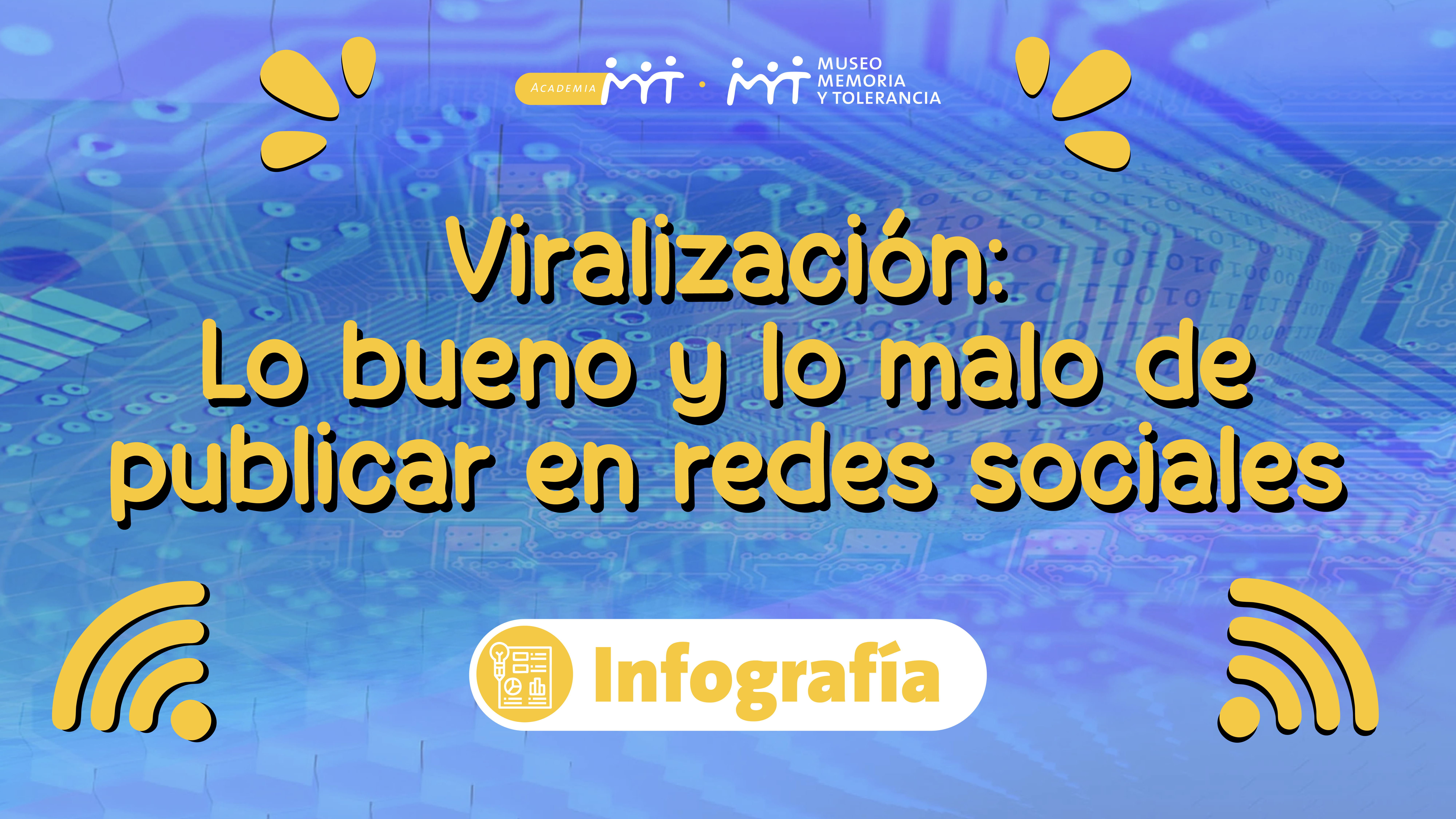 Viralización: lo bueno y lo malo de publicar en redes sociales
