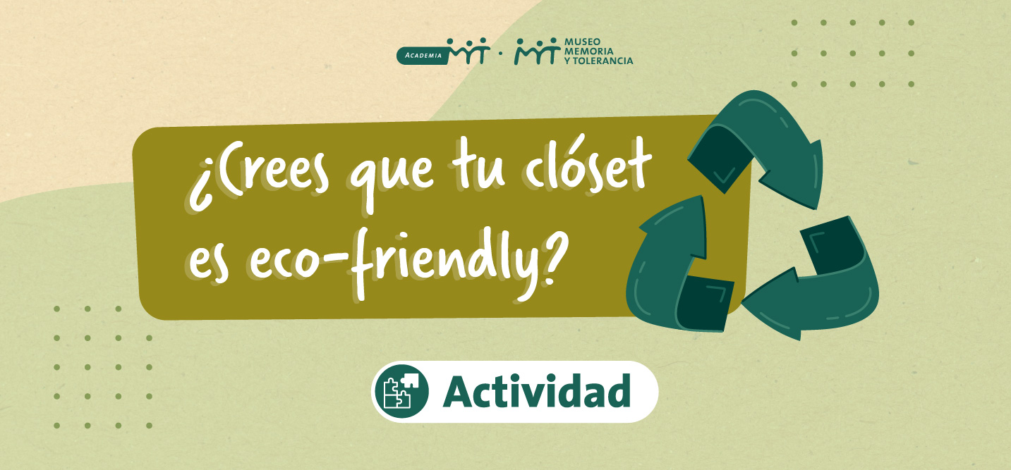 ¿Crees que tu clóset es eco-friendly?
